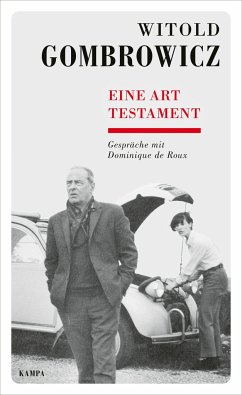 Eine Art Testament - Gombrowicz, Witold;de Roux, Dominique