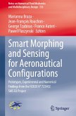 Smart Morphing and Sensing for Aeronautical Configurations