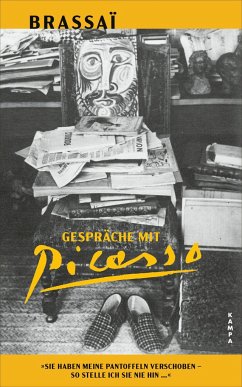 Gespräche mit Picasso - Brassaï;Picasso, Pablo