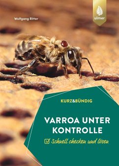 Varroa unter Kontrolle - Ritter, Wolfgang