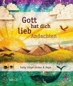 Gott hat dich lieb Andachten - Lloyd-Jones, Sally