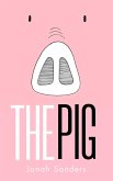 The Pig (eBook, ePUB)