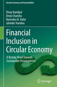 Financial Inclusion in Circular Economy - Kandpal, Vinay;Chandra, Deep;Dalei, Narendra N.