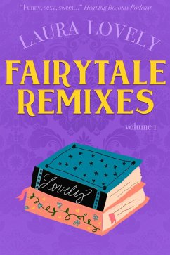 Fairytale Remixes (eBook, ePUB) - Lovely, Laura