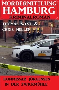 Cover Kommissar Jörgensen in der Zwickmühle: Mordermittlung Hamburg Kriminalroman (eBook, ePUB)