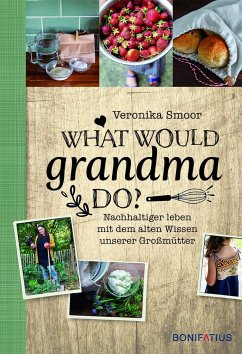 What would Grandma do? - Smoor, Veronika