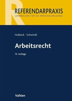 Arbeitsrecht - Holbeck, Thomas;Schwindl, Ernst