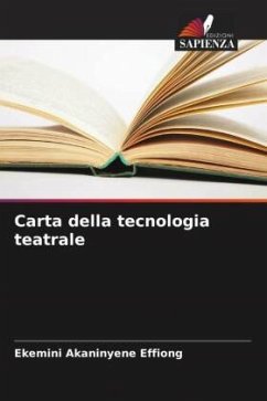 Carta della tecnologia teatrale - Effiong, Ekemini Akaninyene