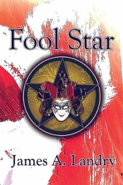 Fool Star - Landry, James A.