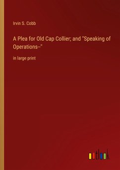 A Plea for Old Cap Collier; and 