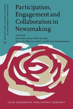 Participation, Engagement and Collaboration in Newsmaking (eBook, ePUB)