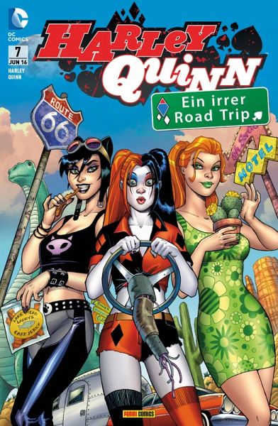 Harley Quinn - Ein irrer Road Trip (eBook, PDF) Harley Quinn - Ein irrer Road Trip (eBook, PDF)