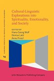 Cultural-Linguistic Explorations into Spirituality, Emotionality, and Society (eBook, ePUB)