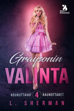 Graysonin valinta (eBook, ePUB) - Sherman, L.