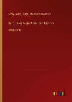 Hero Tales from American History