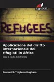 Applicazione del diritto internazionale dei rifugiati in Africa