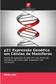p21 Expressão Genética em Células de Mamíferos