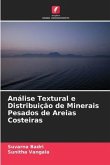 Análise Textural e Distribuição de Minerais Pesados de Areias Costeiras