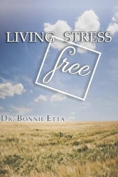 Living Stress Free - Etta, Bonnie