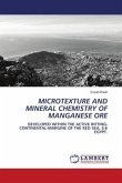 MICROTEXTURE AND MINERAL CHEMISTRY OF MANGANESE ORE