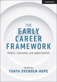 Early Career Framework: Origins, outcomes and opportunities (eBook, PDF) Early Career Framework: Origins, outcomes and opportunities (eBook, PDF)