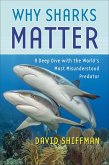 Why Sharks Matter (eBook, ePUB)