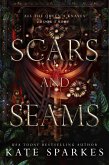 Scars and Seams (All the Queen's Knaves, #3) (eBook, ePUB)