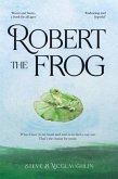 Robert The Frog (eBook, ePUB)