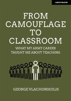From Camouflage to Classroom (eBook, ePUB) - Vlachonikolis, George