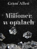 Milioner w opałach (eBook, ePUB)