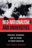 Neo-nationalism and Universities (eBook, ePUB)