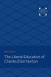 Liberal Education of Charles Eliot... - Bild 1