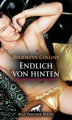 Cover Endlich von hinten   Erotische Geschichte (eBook, PDF)