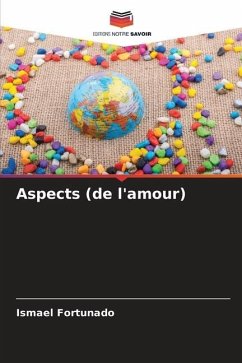 Aspects (de l'amour) - Fortunado, Ismael