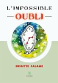 L'impossible oubli