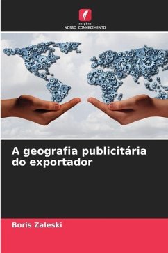 A geografia publicitária do exportador - Zaleski, Boris