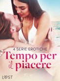 Tempo per il piacere: 4 serie erotiche (eBook, ePUB)
