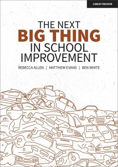 Next Big Thing in School Improvement (eBook, ePUB) - Allen, Rebecca