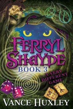 Ferryl Shayde - Book 3 - A Very Different Game - Huxley, Vance