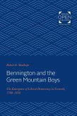 Bennington and the Green Mountain Boys (eBook, ePUB)