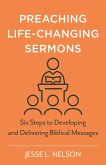 Preaching Life-Changing Sermons (eBook, ePUB)