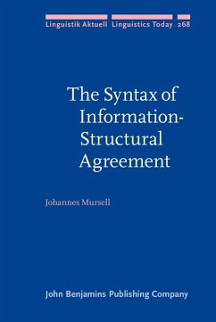 Syntax of Information-Structural Agreement (eBook, ePUB) - Johannes Mursell, Mursell