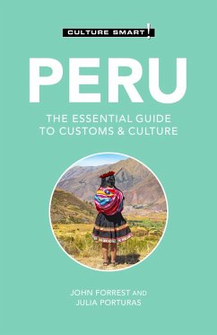 Peru - Culture Smart! (eBook, ePUB) - Forrest, John