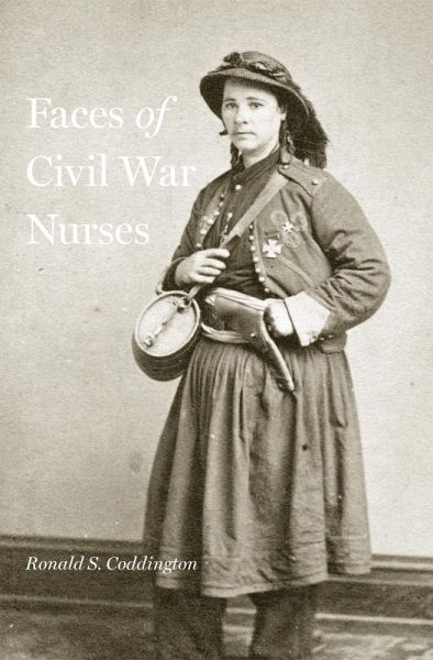 Faces of Civil War Nurses (eBook, ePUB) Faces of Civil War Nurses (eBook, ePUB)
