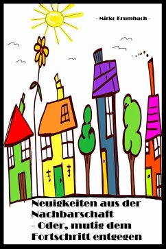 Cover Neuigkeiten aus der Nachbarschaft (eBook, ePUB)