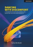 Dancing with Discomfort (eBook, PDF)