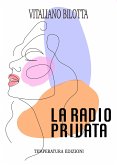 La radio Privata (eBook, ePUB) La radio Privata (eBook, ePUB)