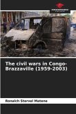 The civil wars in Congo-Brazzaville (1959-2003)