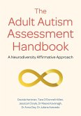 The Adult Autism Assessment Handbook (eBook, ePUB)