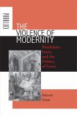 Violence of Modernity (eBook, ePUB)
